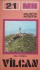 Valcan (Harta Inclusa) - Nae Popescu, 1978, Sport-Turism, Muntii Nostri, Geografie, Ghid Turistic, Harta Detaliata