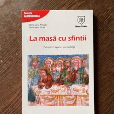 Mariangela Rinaldi - La masa cu sfintii. Povestiri, retete, curiozitate