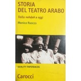 Monica Ruocco - Storia del teatro arabo