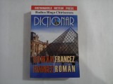 RODICA BLAGA CHIRIACESCU - DICTIONAR ROMAN/FRANCEZ, FRANCEZ/ROMAN