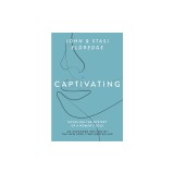 Captivating: Unveiling the Mystery of a Woman&#039;s Soul