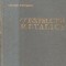 Constructii metalice - Elemente generale si executia constructiilor metalice, Editie 1963