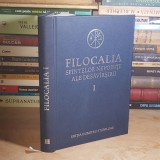 FILOCALIA SFINTELOR NEVOINTE ALE DESAVARSIRII * VOL. 1 , EDITIA DUMITRU STANILOAE , 2017 ( CARTONATA ) *