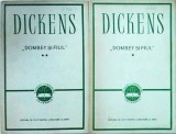 Charles Dickens - Dombey si fiul, 2 volume