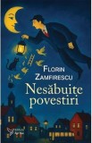 Cumpara ieftin Nesabuite povestiri - Florin Zamfirescu