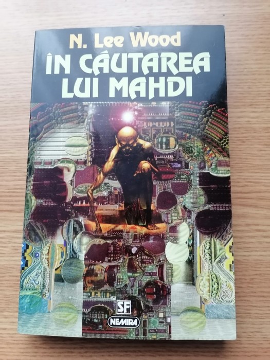 &Icirc;N CĂUTAREA LUI MAHDI, N. LEE WOOD- SF.