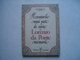 Aventurile unui poet de curte. Memorii - Lorenzo da Ponte, 1982