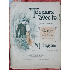 Toujours avec toi! Vals pentru pian - M. Farcasano partitura