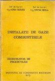 Cumpara ieftin Instalatii de gaze combustibile - Indrumator de proiectare - Horia Busuioc