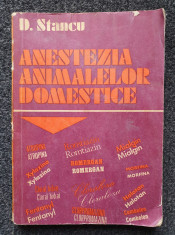 ANESTEZIA ANIMALELOR DOMESTICE - Stancu foto