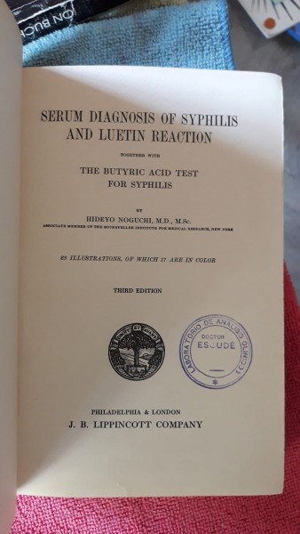 Serum Diagnosis of Syphilis - Hideyo Noguchi
