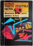 Teste Matematica Admitere Liceu - Ioan Dancila - Pregatire Examen, Probleme si Solutii
