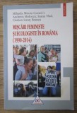 Mihaela Miroiu - Miscari feministe si ecologiste in Romania (1990-2014)