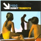 CD MDC - Sunny Trumpets, Single, Simsalabim Records, Original, Stare Foarte Buna