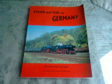STEAM AND RAIL IN GERMANY - PAUL CATCHPOLE (TRANSPORT FEROVIAR IN GERMANIA, TEXT IN LIMBA GERMANA)