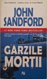 Garzile Mortii - John Sandford - Roman Politist
