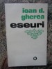 IOAN D. GHEREA - ESEURI