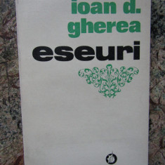 IOAN D. GHEREA - ESEURI