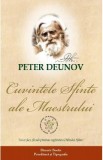 Cuvintele sfinte ale Maestrului - Peter Deunov