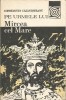 Pe Urmele Lui Mircea Cel Mare - Constantin Cazanisteanu, Ed. Sport-Turism 1987, Istorie Romania