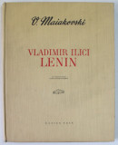 VLADIMIR ILICI LENIN de V. MAIAKOVSKI , 1954