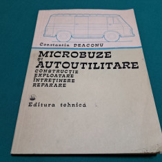 MICROBUZE ȘI AUTOUTILITARE *CONSTRUCȚIE, EXPLOATARE, ÎNTREȚINERE, REPARARE *888*