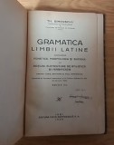 TH.SIMENSCHY-GRAMATICA LIMBII LATINE , Ed. Viata Romaneasca, 1929