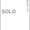 The Message//Remix: Solo: An Uncommon Devotional