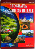 Geografia asezarilor rurale &ndash; Ioan Sandru, Nicu Aur