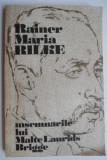 Insemnarile lui Malte Laurids Brigge - Rainer Maria Rilke