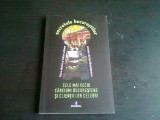 CELE MAI VECHI CARCIUMI BUCURESTENE SI CLIENTII LOR CELEBRI - DAN SILVIU BOERESCU, 2017