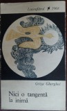 GRISA GHERGHEI - NICI O TANGENTA LA INIMA (VERSURI) [VOLUM DE DEBUT, EPL 1968]
