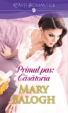 Primul pas: Căsătoria