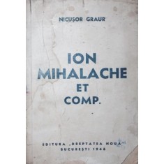ION MIHALACHE ET COMP.
