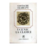 Costache Olareanu - Ucenic la clasici - 106781