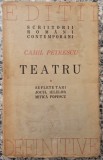 Teatru - Camil Petrescu// vol. I, 1946