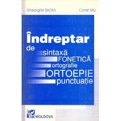Gheorghe Badea, Const. Miu - Indreptar de sintaxa, ortografie, foto