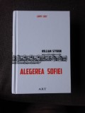 ALEGEREA SOFIEI - WILLIAM STYRON