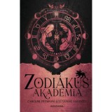 El&aacute;tkozott sorsok -Zodi&aacute;kus Akad&eacute;mia - (K&uuml;l&ouml;nleges kiad&aacute;s) - Caroline Peckham