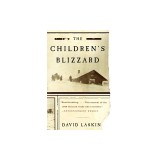 The Children's Blizzard