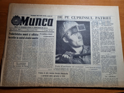 ziarul munca 6 august 1963-art. campia turzii,articol greaca,iasi,maramures foto