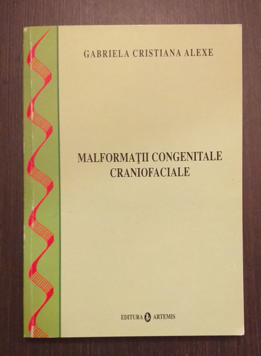 MALFORMATII CONGENITALE CRANIOFACIALE - GABRIELA CRISTIANA ALEXE