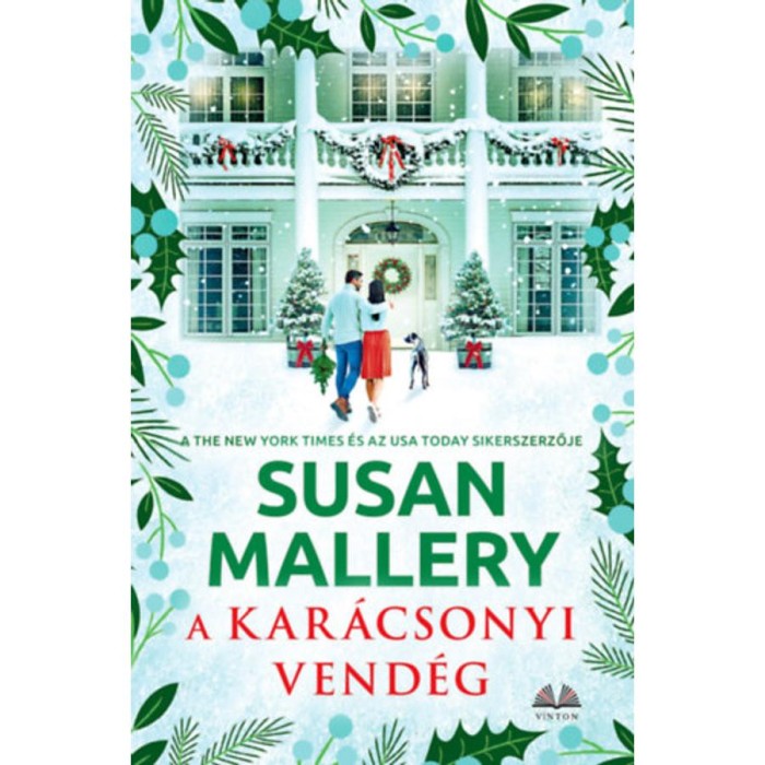 A kar&aacute;csonyi vend&eacute;g - Susan Mallery