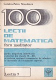 Catalin-Petru Nicolescu - 100 Lectii de Matematica. Fara meditator, lectia 7
