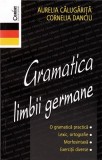 Gramatica limbii germane | Aurelia Calugarita, Cornelia Danciu, Corint