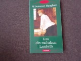 Carte Liza din mahalaua Lambeth de W. Somerset Maugham, Editura Polirom, Biblioteca Polirom, 2011, 200 pagini, Stare foarte buna