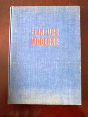 PEINTURE MODERNE- MAURICE RAYNAL , SKIRA , 1958, cartonata, format mare, r1a foto