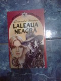 w1 ALEXANDRE DUMAS - LALEAUA NEAGRA