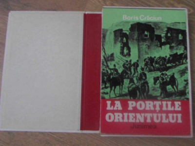 LA PORTILE ORIENTULUI (EDITIE IN CASETA)-BORIS CRACIUN foto