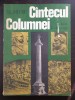 Cantecul Columnei - Al. Mitru, Editura Ion Creanga, 1988, Carte Povesti Copii, 142 pagini, 210x280mm